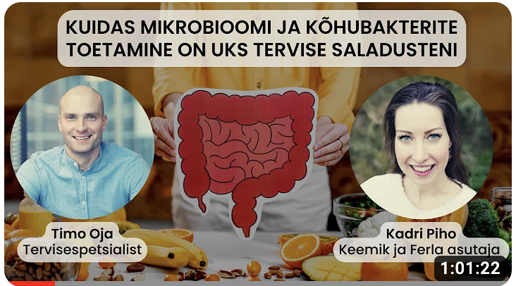 Timo Oja Kadri piho seedimine tasuta veebinar mikrobioom kõhubakterid fermenteeritud hapendatud jook